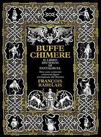 Cover Buffe chimere. Il libro dei sogni di Pantagruel