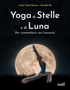 Cover Yoga di stelle e di luna. Per riconnettersi con l'universo