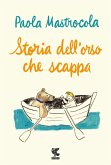 Storia dell'orso che scappa Storia dell'orso che scappa