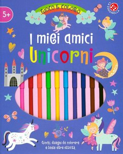 I miei amici unicorni. Gioco e coloro