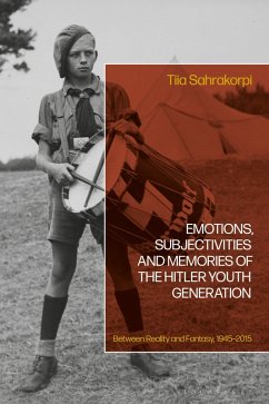 Cover Emotions, Subjectivities, and Memories of the Hitler Youth Generation