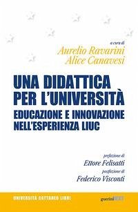 Cover Una didattica per l'università. Educazione e innovazione nell'esperienza LIUC