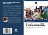 Drama im Unterricht für Schüler mit Legasthenie