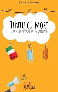 Cover Tintu cu mori... Come la pandemia ci ha cambiati