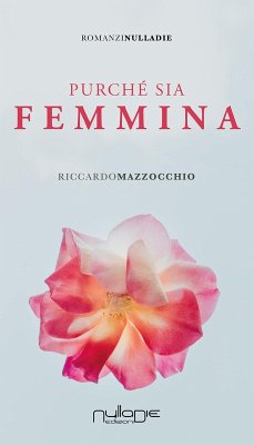 Purché sia femmina - Mazzocchio, Riccardo Purché sia femmina - Mazzocchio, Riccardo