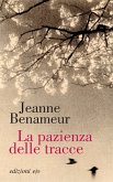 La pazienza delle tracce