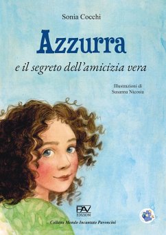 Cover Azzurra e il segreto dell'amicizia vera