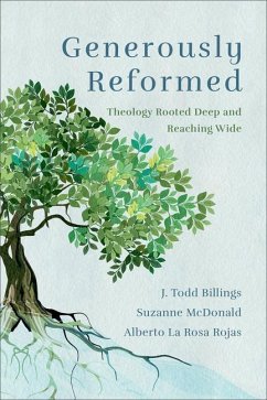 Generously Reformed - Billings, J Todd; Mcdonald, Suzanne; Rojas, Alberto La Rosa