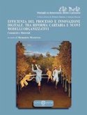 Efficienza del processo e innovazione digitale. Tra riforma Cartabia e nuovi modelli organizzativi. Commenti e materiali Efficienza del processo e innovazione digitale. Tra riforma Cartabia e nuovi modelli organizzativi. Commenti e materiali