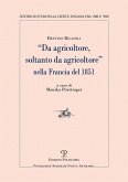 'Da agricoltore, soltanto da agricoltore' nella Francia del 1851 'Da agricoltore, soltanto da agricoltore' nella Francia del 1851