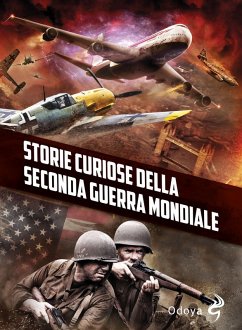Cover Storie curiose della Seconda guerra mondiale