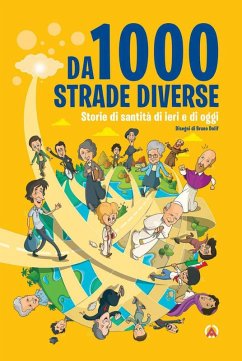 Cover Da 1000 strade diverse. Storie di santità di ieri e di oggi