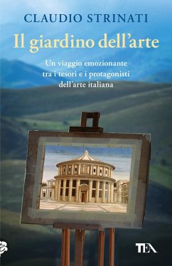 Cover Il giardino dell'arte. Il romanzo di un viaggio fra le meraviglie d'Italia