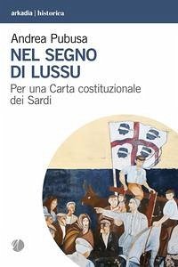 Nel segno di Lussu. Per una Carta costituzionale dei Sardi Cover Nel segno di Lussu. Per una Carta costituzionale dei Sardi