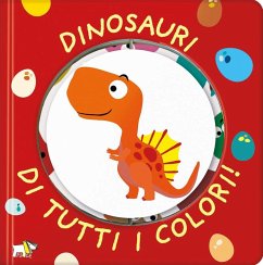 Cover Dinosauri di tutti i colori!