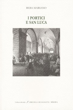 Cover I portici e San Luca. Ediz. italiana e inglese