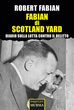 Cover Fabian di Scotland Yard. Diario sulla lotta contro il delitto