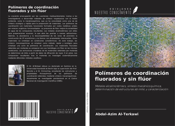 Polímeros de coordinación fluorados y sin flúor