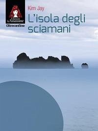 Cover L' isola degli sciamani