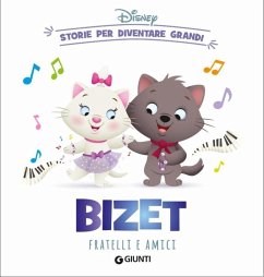 Bizet. Fratelli e amici. Storie per diventare grandi