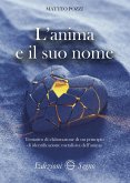L' anima e il suo nome L' anima e il suo nome