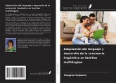 Adquisición del lenguaje y desarrollo de la conciencia lingüística en familias multilingües