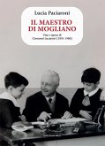 Il maestro di Mogliano. Vita e opera di Giovanni Lucaroni (1891-1980) Il maestro di Mogliano. Vita e opera di Giovanni Lucaroni (1891-1980)