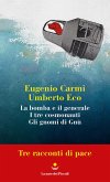 Tre racconti di pace: La bomba e il generale-I tre cosmonauti-Gli gnomi di Gnù Tre racconti di pace: La bomba e il generale-I tre cosmonauti-Gli gnomi di Gnù