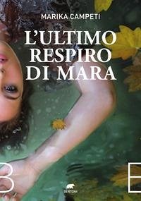 Cover L' ultimo respiro di Mara