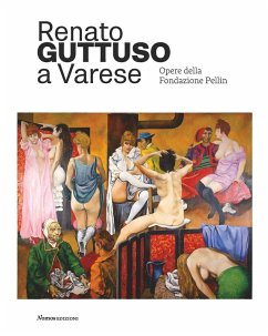 Cover Renato Guttuso a Varese. Opere della Fondazione Pellin