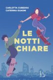 Le notti chiare Le notti chiare