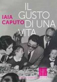 Il gusto di una vita Il gusto di una vita