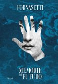 Fornasetti. Memorie del futuro Fornasetti. Memorie del futuro
