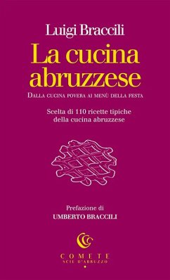 Cover La cucina abruzzese. Dalla cucina povera ai menù della festa
