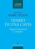 Diario di una cavia. Saggi di letteratura e attualità Diario di una cavia. Saggi di letteratura e attualità