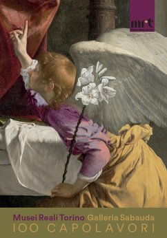 Cover 100 capolavori. Musei Reali Torino Galleria Sabauda