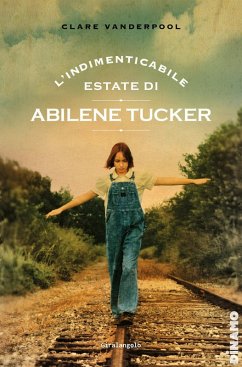 Cover L' indimenticabile estate di Abilene Tucker