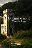 Dilegua o notte Dilegua o notte