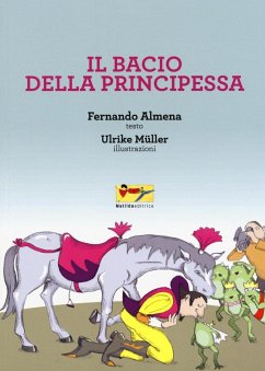 Il bacio della principessa - Almena, Fernando Il bacio della principessa - Almena, Fernando