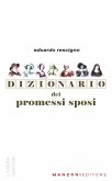 Dizionario dei Promessi Sposi Dizionario dei Promessi Sposi