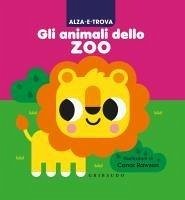 Cover Alza e trova gli animali dello zoo