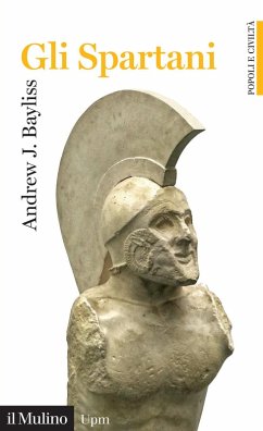 Gli spartani - Bayliss, Andrew J.