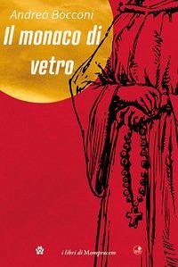 Cover Il monaco di vetro