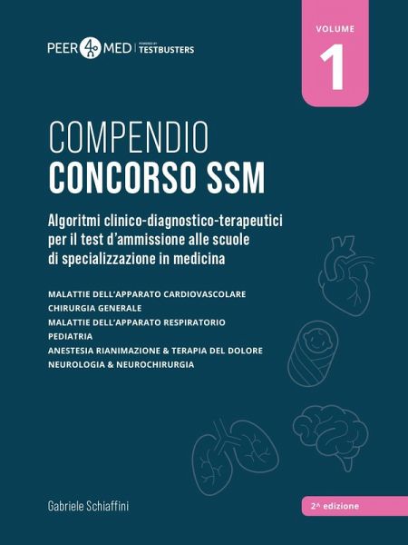 Algoritmi clinico-diagnostico-terapeutici per il test d'ammissione alle scuole di specializzazione in medicina