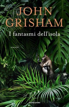I fantasmi dell'isola - Grisham, John