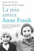 La mia amica Anne Frank La mia amica Anne Frank