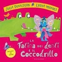 Cover La fatina dei denti e il coccodrillo
