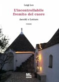 L' incontrollabile fremito del cuore. Ascolti e letture L' incontrollabile fremito del cuore. Ascolti e letture