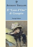 Il 'leon d'oro' di Granpère Il 'leon d'oro' di Granpère