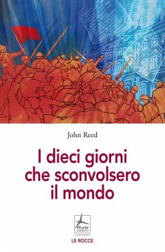 Cover I dieci giorni che sconvolsero il mondo